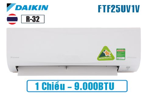 Điều hòa Daikin 9000 BTU 1 chiều FTF25UV1V