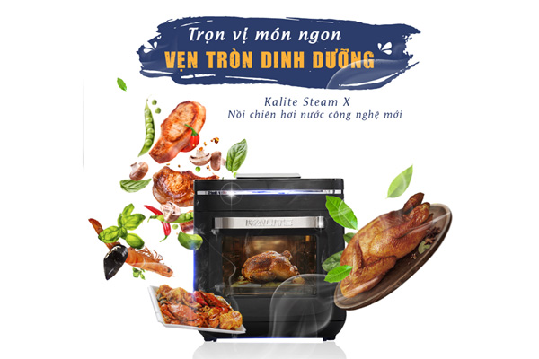 Nồi chiên hấp Kalite Steam X