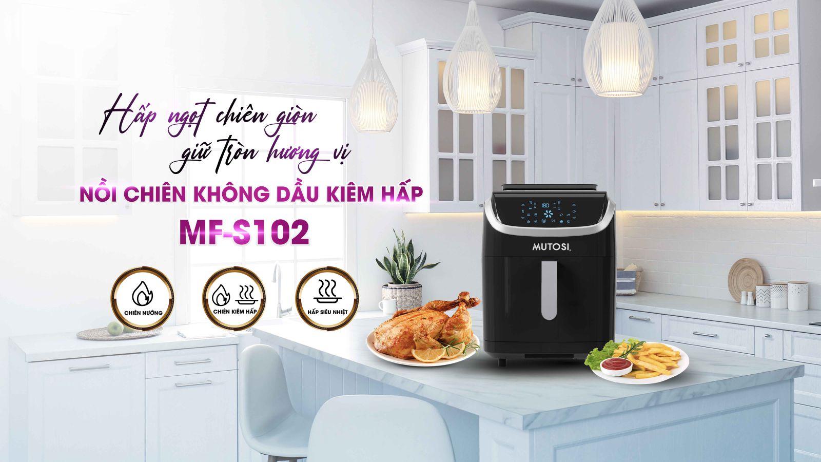 Nồi chiên không dầu kiêm hấp Mutosi MF-S102